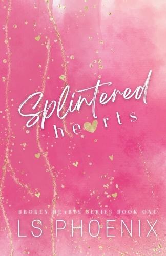Splintered Hearts