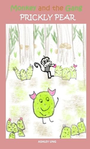 Monkey and the Gang Prickly Pear