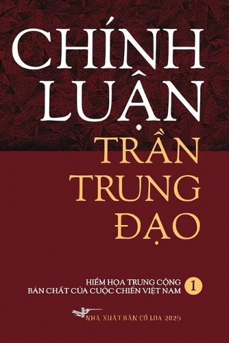 Chinh Luan Tran Trung Dao I Paperback