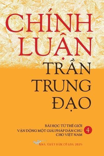 Chinh Luan Tran Trung Dao IV Paperback