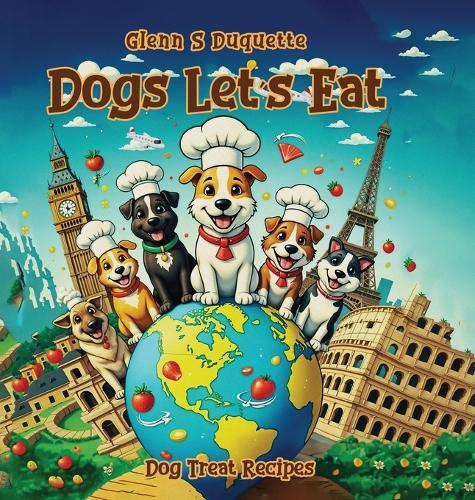 Dogs Let's Eat: Dog's Treats Recipe