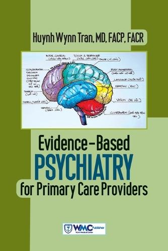 Evidence-Based Psychiatry for Primary Care Providers