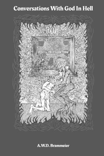 Conservations With God In Hell