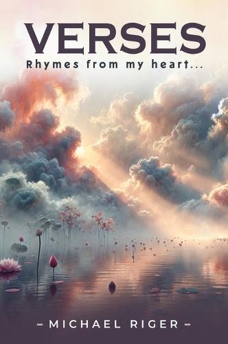 Verses: Rhymes from my heart...