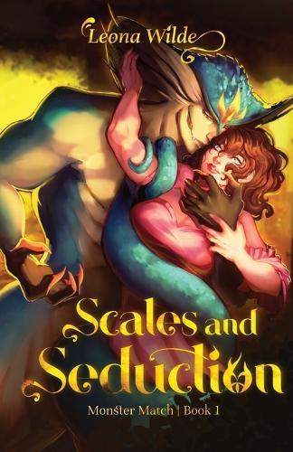 Scales and Seduction: Monster Match Book 1