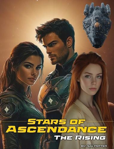 Stars of Ascendance - The Rising: The Rising
