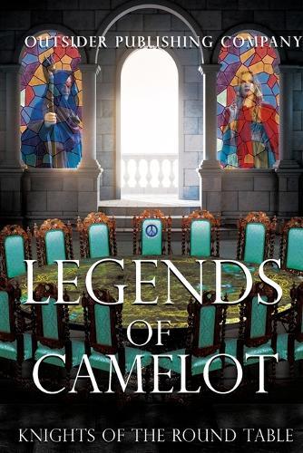 Legends of Camelot: Tales of the Round Table