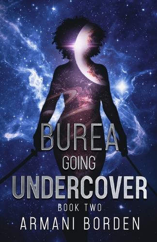 Burea: Going Undercover