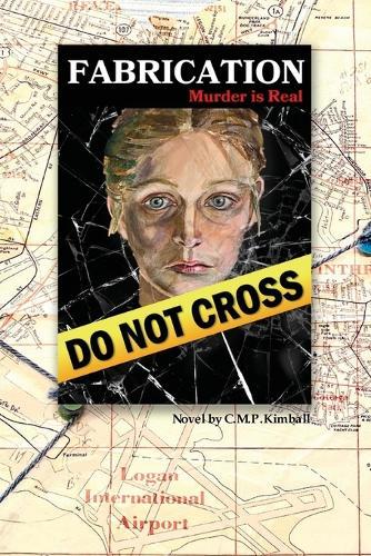 Fabrication: Murder is Real