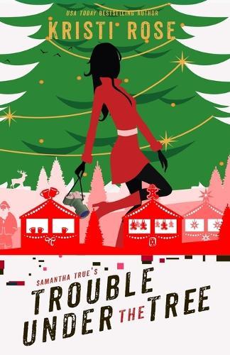 Samantha True's Trouble Under the Tree