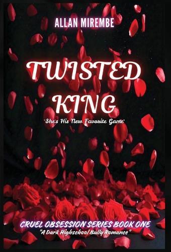 Twisted King: She's His New Favorite Game
