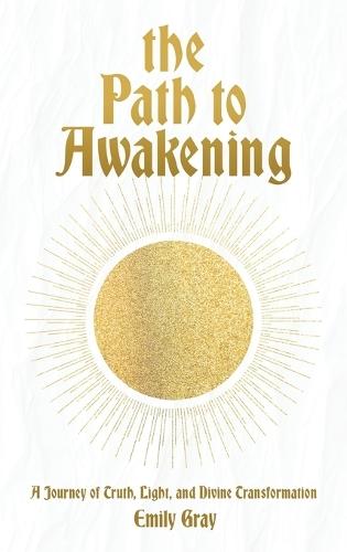 The Path to Awakening