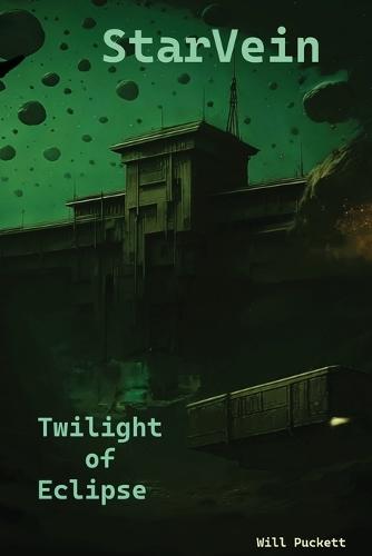 StarVein: Twilight of Eclipse