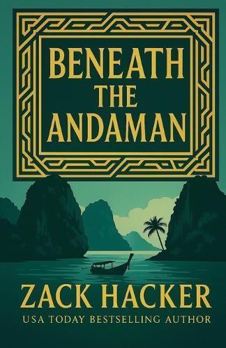 Beneath the Andaman: An Aya Amrani Prequel Adventure