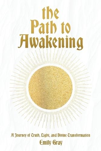 The Path to Awakening