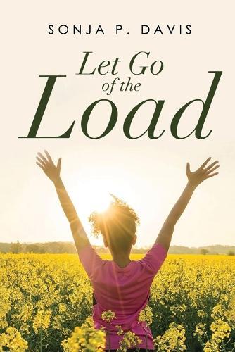 Let Go of the Load
