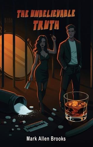 The Unbelievable Truth