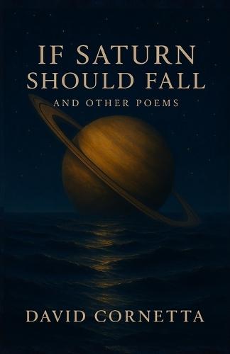 If Saturn Should Fall