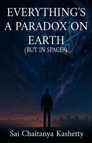 Everything's a Paradox on Earth (But in Space?): But in Space?