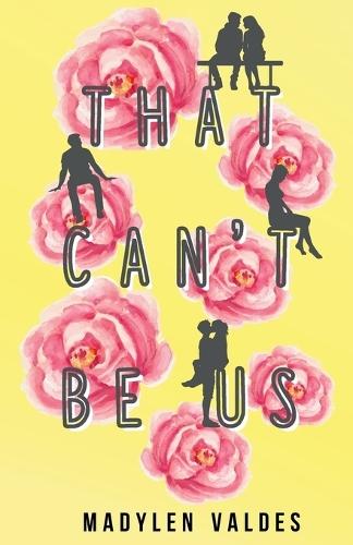 That Can't Be Us