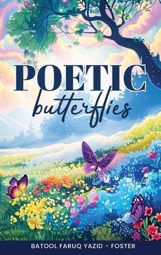 Poetic Butterflies: Within The Shades Of My Soul Lies The Colors Of My Heart.