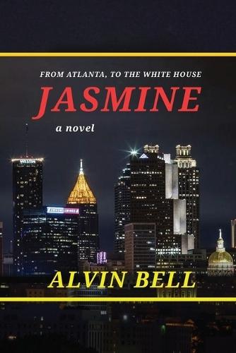 Jasmine: From Atlanta, to the White House