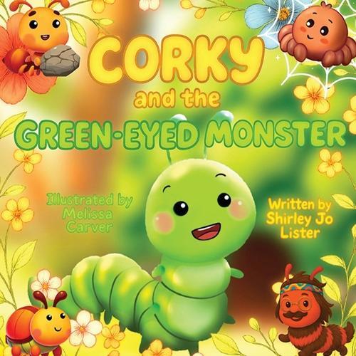 Corky and the Green-Eyed Monster