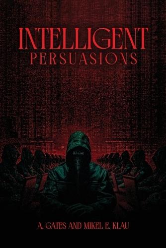 Intelligent Persuasions