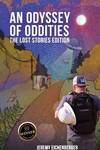 An Odyssey of Oddities: The Lost Stories Edition