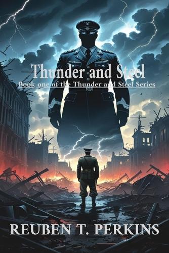 Thunder and Steel: Thunder and Steel