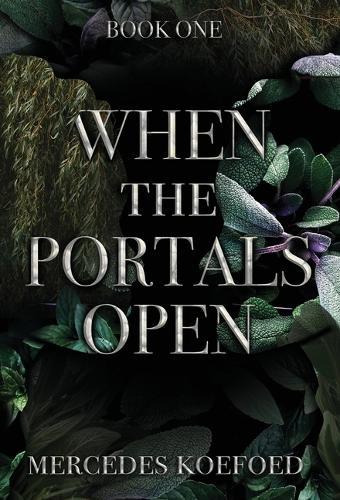 When the Portals Open