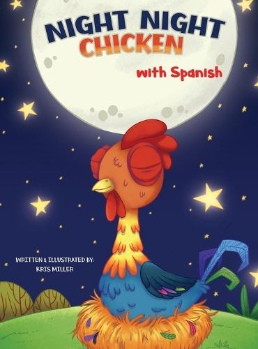 Night Night Chicken (Spanish Edition)