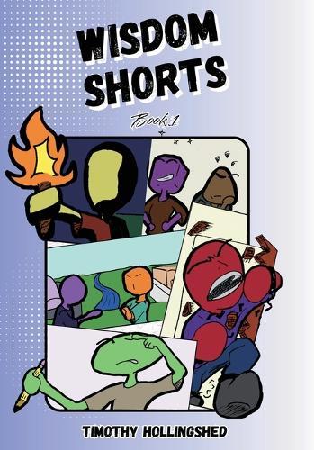 Wisdom Shorts: Book 1
