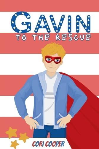 Gavin to the Rescue
