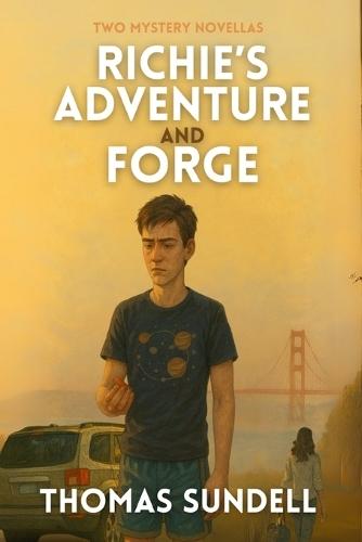 Richie's Adventure And Forge: Two Mystery Novellas
