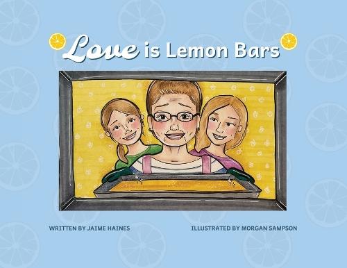Love is Lemon Bars