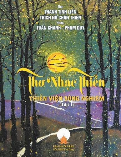 Thơ Nhạc Thiền - Tập 1 - Tuấn Khanh, Phạm Duy