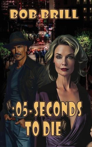 "": 05-Seconds to Die""