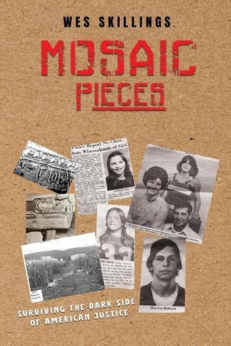 MOSAIC Pieces: Surviving the Dark Side of American Justice