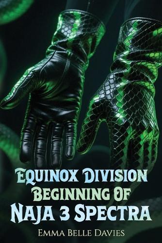 The Beginning of Naja & Spectra