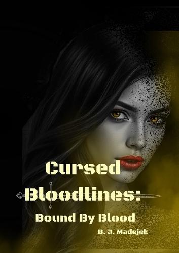 Crused Bloodlines: Bound By Blood