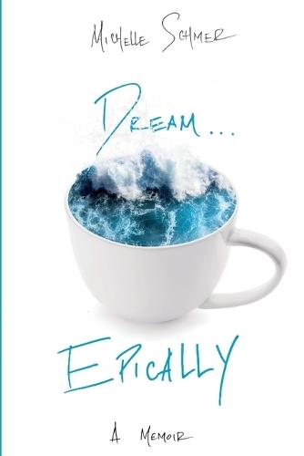 Dream...Epically