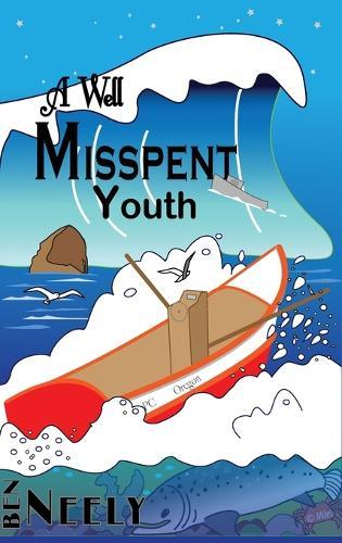 A Well Misspent Youth