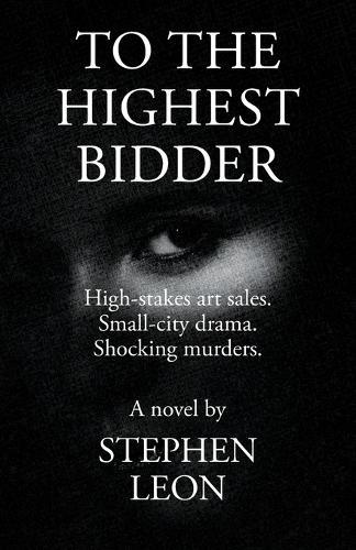 To the Highest Bidder