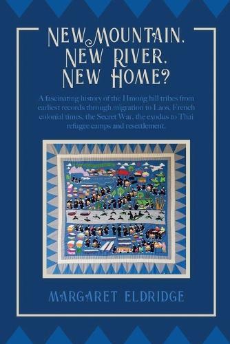 New Mountain, New River, New Home?