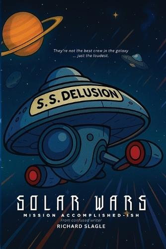 Solar Wars: Mission Accomplished-ish