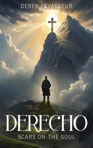 Derecho: Scars On The Soul