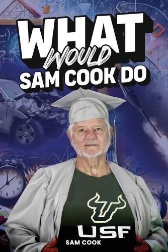 What Would Sam Cook Do?