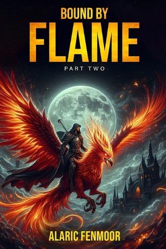 Bound by Flame: Part 2