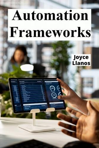 Automation Frameworks: Embracing cognitive autonomy to achieve a freer intellect